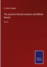 Produktbild: The Journal of Sacred Literature and Biblical Record