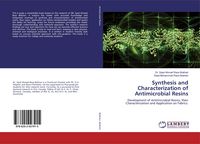 Produktbild: Synthesis and Characterization of Antimicrobial Resins