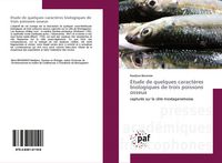 Produktbild: Etude de quelques caract&egrave;res biologiques de trois poissons osseux