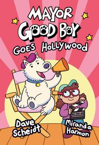 Produktbild: Mayor Good Boy Goes Hollywood