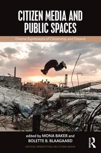 Produktbild: Citizen Media and Public Spaces