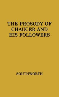 Produktbild: The Prosody of Chaucer and His Followers