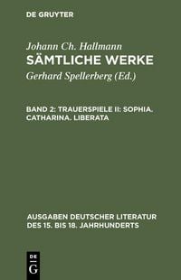 Produktbild: Trauerspiele II: Sophia. Catharina. Liberata