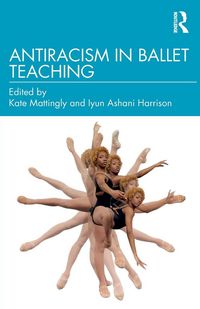 Produktbild: Antiracism in Ballet Teaching