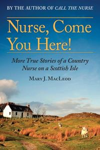 Produktbild: Nurse, Come You Here!