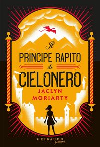 Produktbild: Il principe rapito di Cielonero