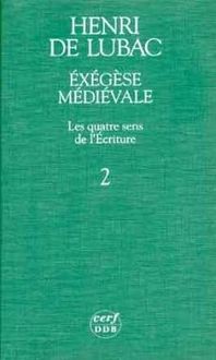 Produktbild: Exegese Medievale. Les Quatre Sens de l'Ecriture,ii