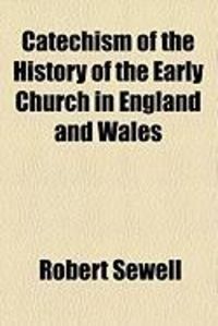 Produktbild: Catechism of the History of the Early Church in England and Wales