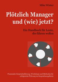 Produktbild: Pl&ouml;tzlich Manager und (wie) jetzt?