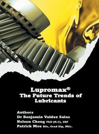 Produktbild: Lupromax&reg; the Future of Lubricants