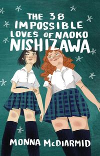 Produktbild: The 38 Impossible Loves of Naoko Nishizawa