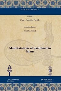 Produktbild: Manifestations of Sainthood in Islam