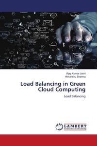 Produktbild: Load Balancing in Green Cloud Computing