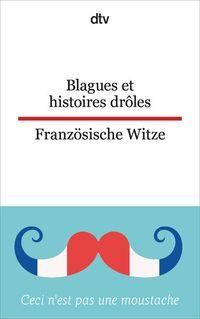 Bild vom Artikel Blagues et histoires drôles Französische Witze vom Autor 