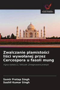 Produktbild: Zwalczanie plamisto&iquest;ci li&iquest;ci wywo&iquest;anej przez Cercospora u fasoli mung