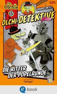 Produktbild: Olchi-Detektive 17. Die Ritter der Popelrunde
