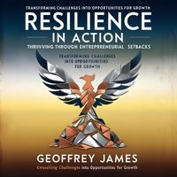 Produktbild: Resilience in Action: Thriving Through Entrepreneurial Setbacks