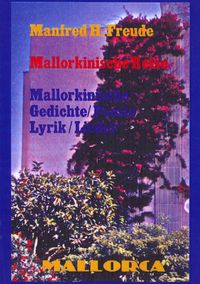 Bild vom Artikel Mallorkinische Reise vom Autor Manfred H. Freude