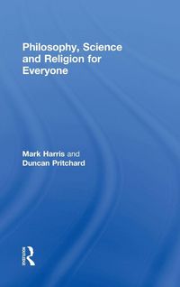 Produktbild: Philosophy, Science and Religion for Everyone