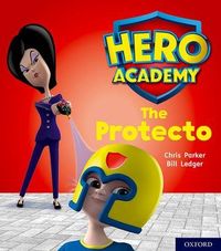 Produktbild: Hero Academy: Oxford Level 6, Orange Book Band: The Protecto