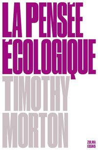 Produktbild: La pens&eacute;e &eacute;cologique