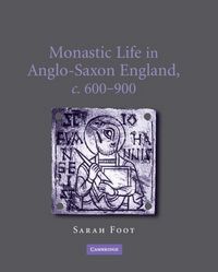 Produktbild: Monastic Life in Anglo-Saxon England, c.600-900