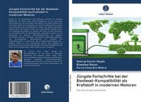 Produktbild: J&uuml;ngste Fortschritte bei der Biodiesel-Kompatibilit&auml;t als Kraftstoff in modernen Motoren