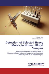 Produktbild: Detection of Selected Heavy Metals in Human Blood Samples