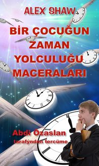 Produktbild: Bir &Ccedil;ocugun Zaman Yolculugu Maceralari