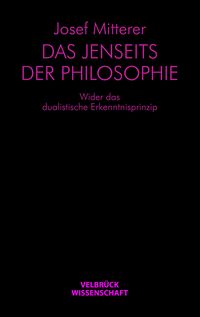 Produktbild: Das Jenseits der Philosophie