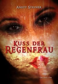 Produktbild: Kuss der Regenfrau