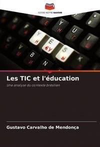 Produktbild: Les TIC et l'&eacute;ducation
