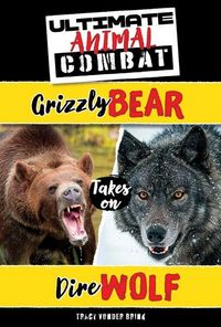 Produktbild: Grizzly Bear Takes on Dire Wolf