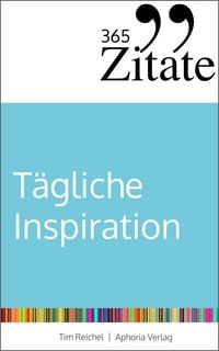Produktbild: 365 Zitate f&uuml;r t&auml;gliche Inspiration