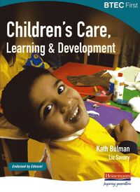 Produktbild: Bulman, K: BTEC First Children's Care, Learning and Developm