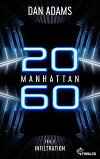 Produktbild: Manhattan 2060 - Infiltration