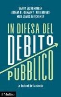 Produktbild: In difesa del debito pubblico. Le lezioni della storia