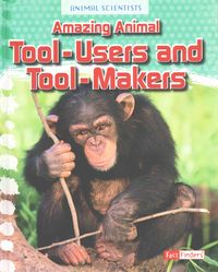 Produktbild: Amazing Animal Tool-Users & To