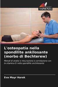 Produktbild: L'osteopatia nella spondilite ankilosante (morbo di Bechterew)