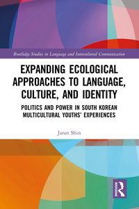 Produktbild: Expanding Ecological Approaches to Language, Culture, and Identity