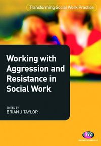 Produktbild: Working with Aggression and Resistance in Social Work