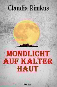 Produktbild: Mondlicht auf kalter Haut