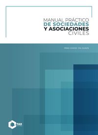 Produktbild: Manual pr&aacute;ctico de sociedades y asociaciones civiles 2025