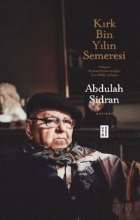 Produktbild: Kirk Bin Yilin Semeresi