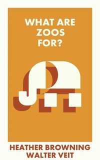 Produktbild: What Are Zoos For?