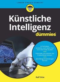 Bild vom Artikel Künstliche Intelligenz für Dummies vom Autor Ralf Otte