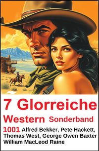 Produktbild: 7 Glorreiche Western Sonderband 1001