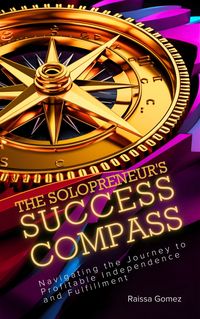 Produktbild: The Solopreneur's Success Compass