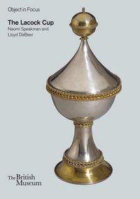 Produktbild: Object in Focus: The Lacock Cup
