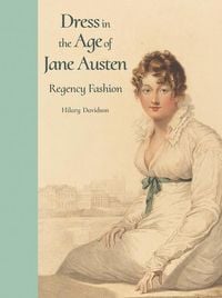 Produktbild: Dress in the Age of Jane Austen